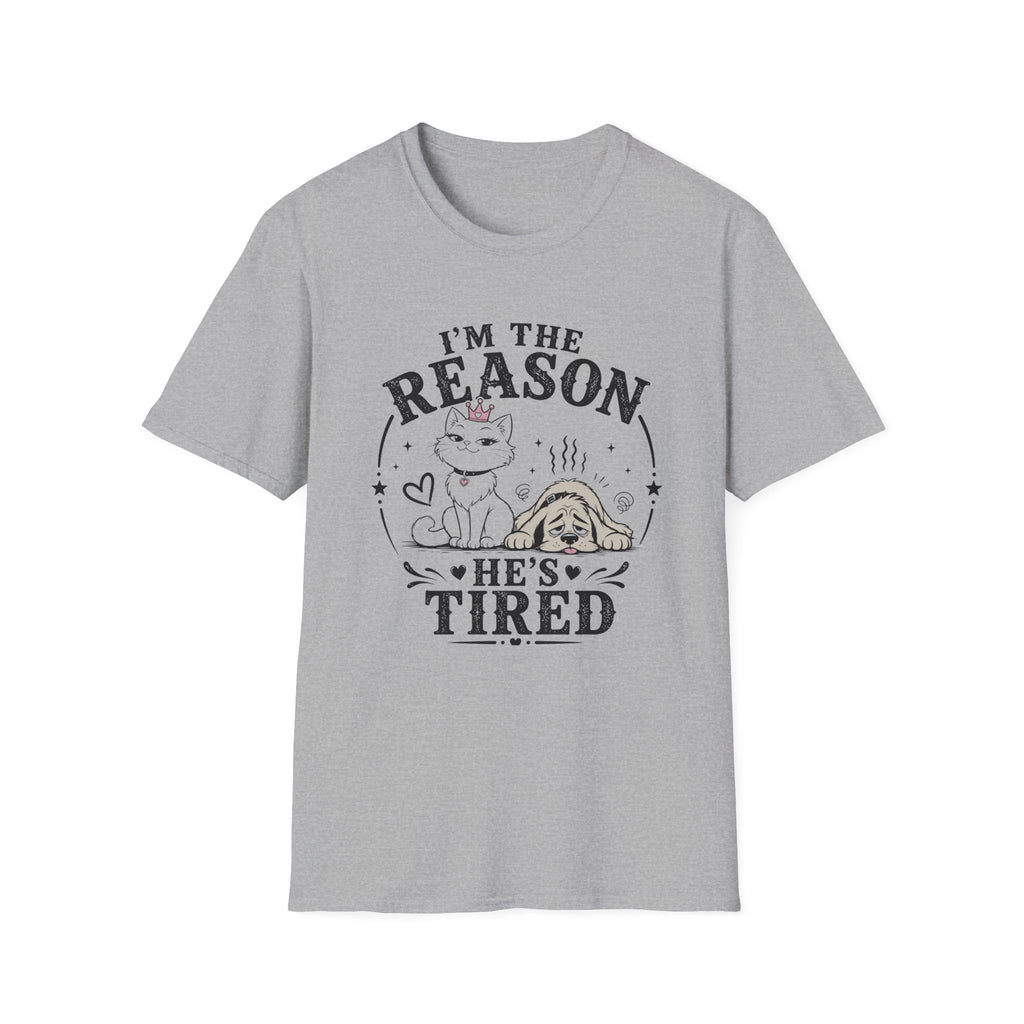 I'm the Reason He's Tired T-Shirt