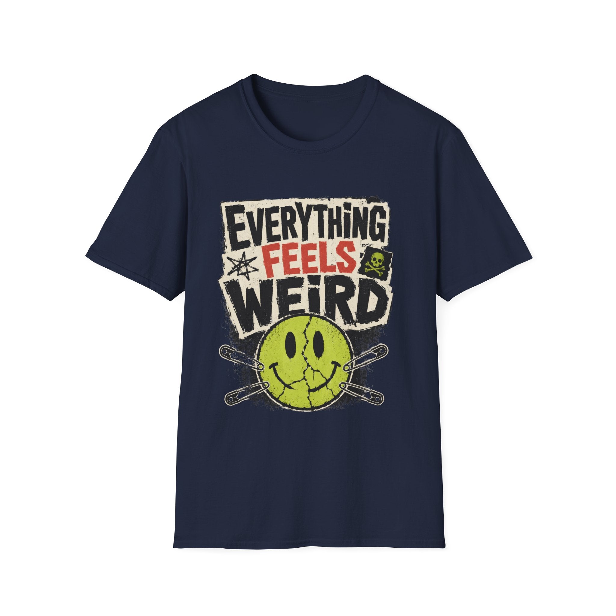 Everything Feels Weird T-Shirt