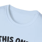 This One's TakenT-Shirt