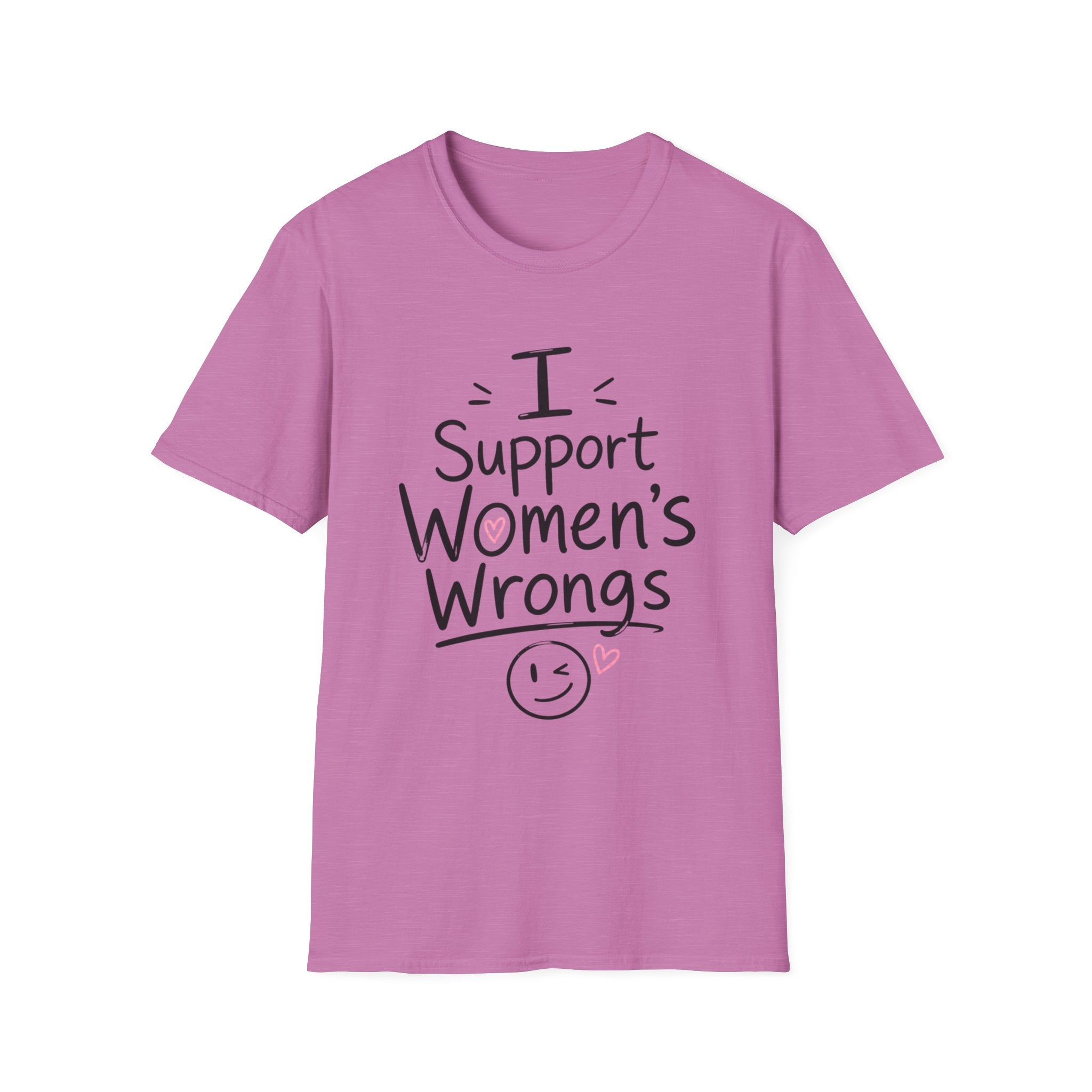 I Support Women's Wrongs T-Shirt