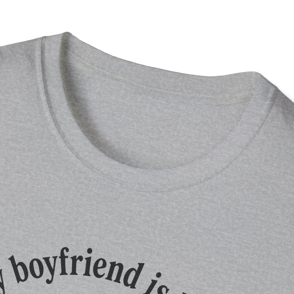 My Boyfriend is Lucky T-Shirt