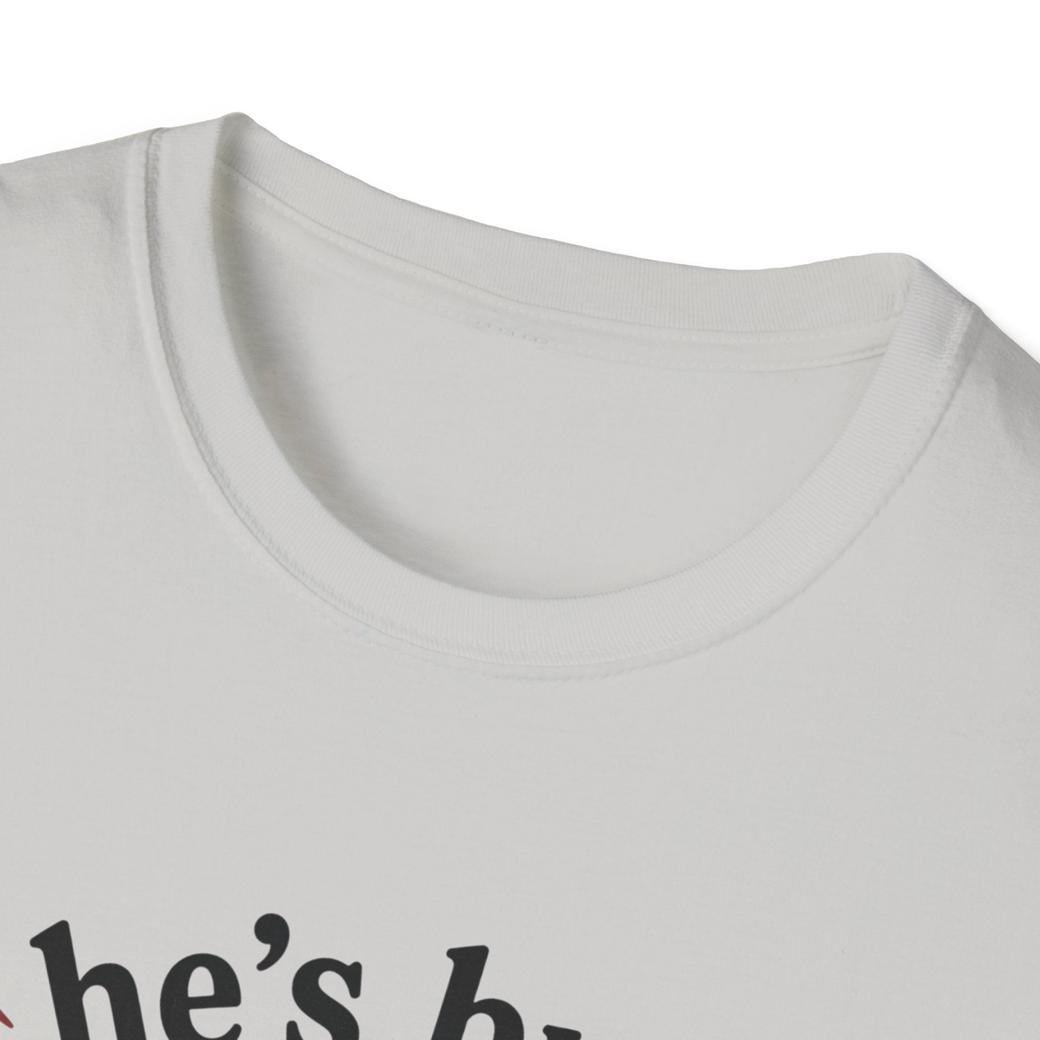 He's busy being useful T-Shirt