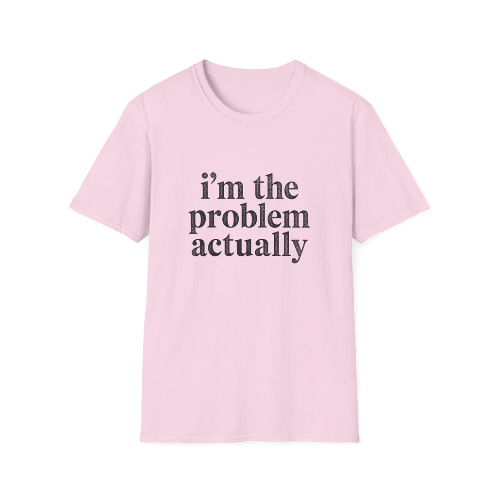 I's the Problem T-Shirt