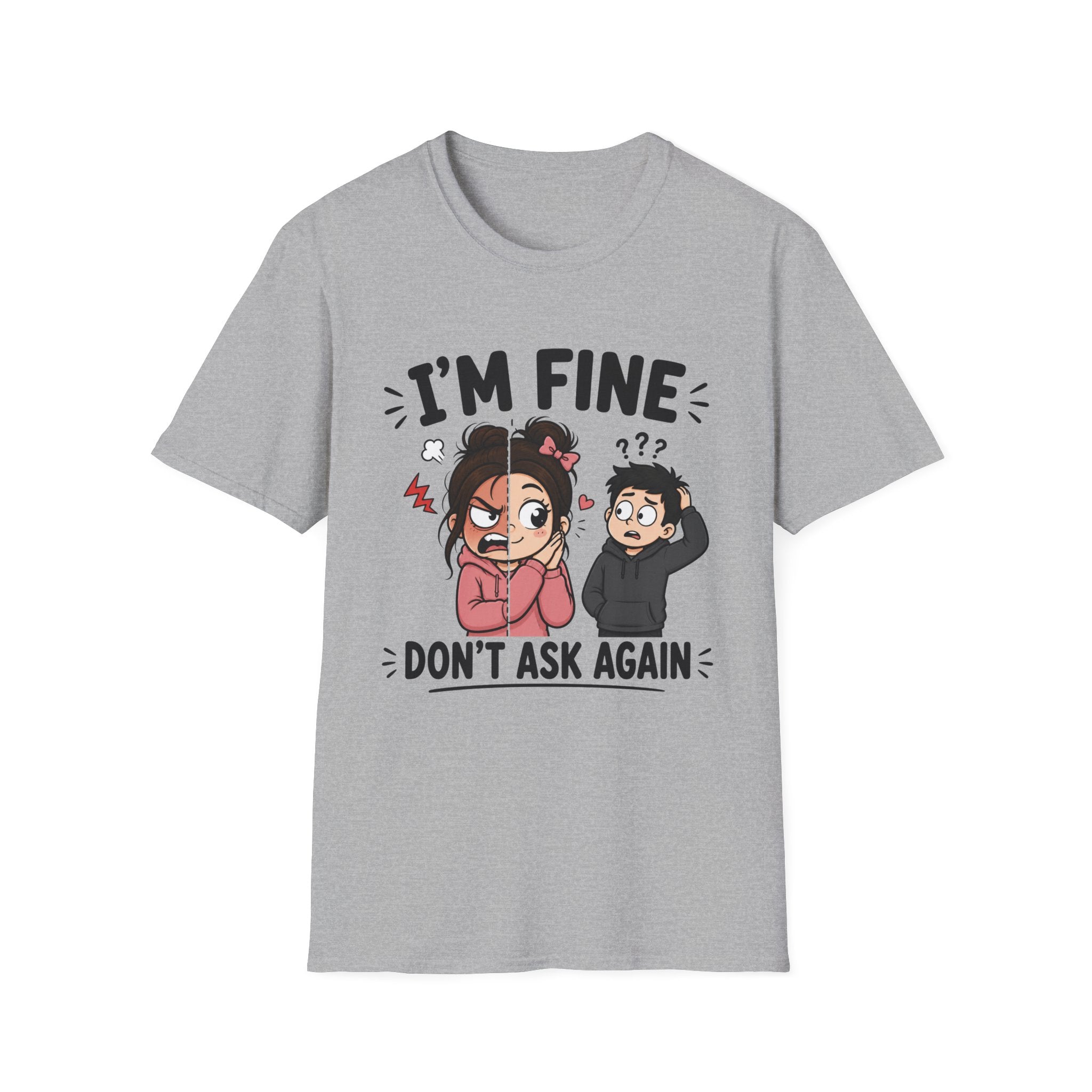I'm Fine T-Shirt