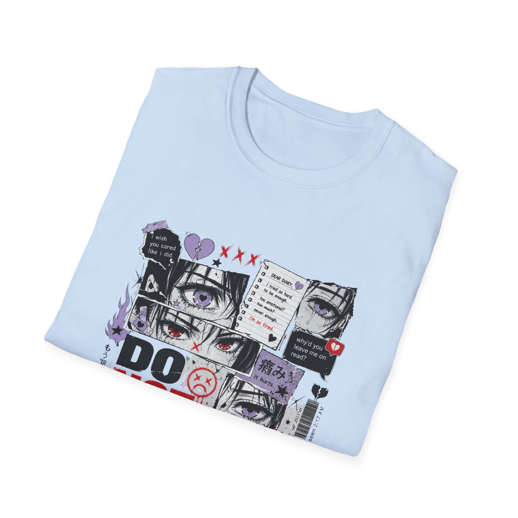 Do Not Text Back  T-Shirt