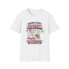 Behind Every Angry Girlfriend T-Shirt
