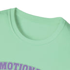 Emotionally Office T-Shirt