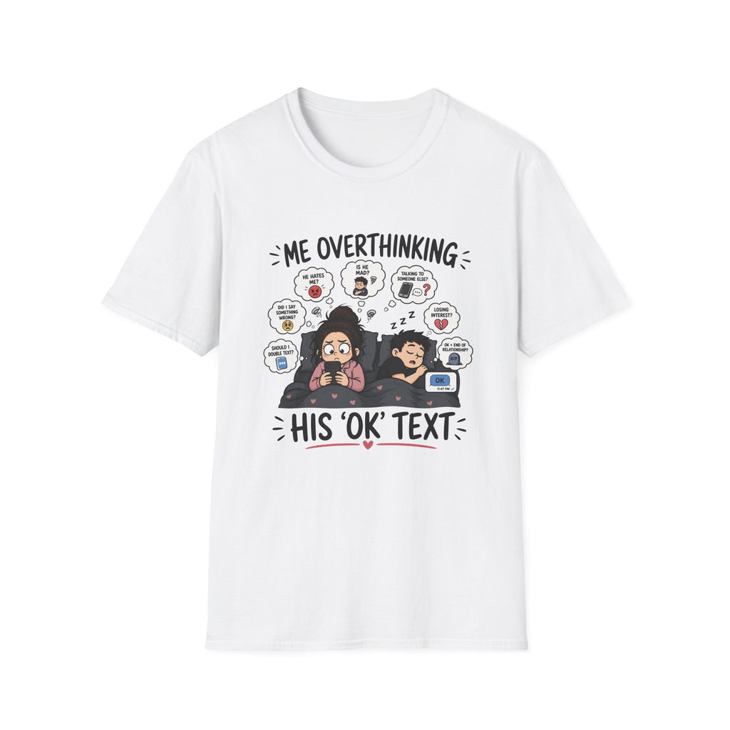Me Overthinking T-Shirt