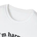 I's Harmless T-Shirt