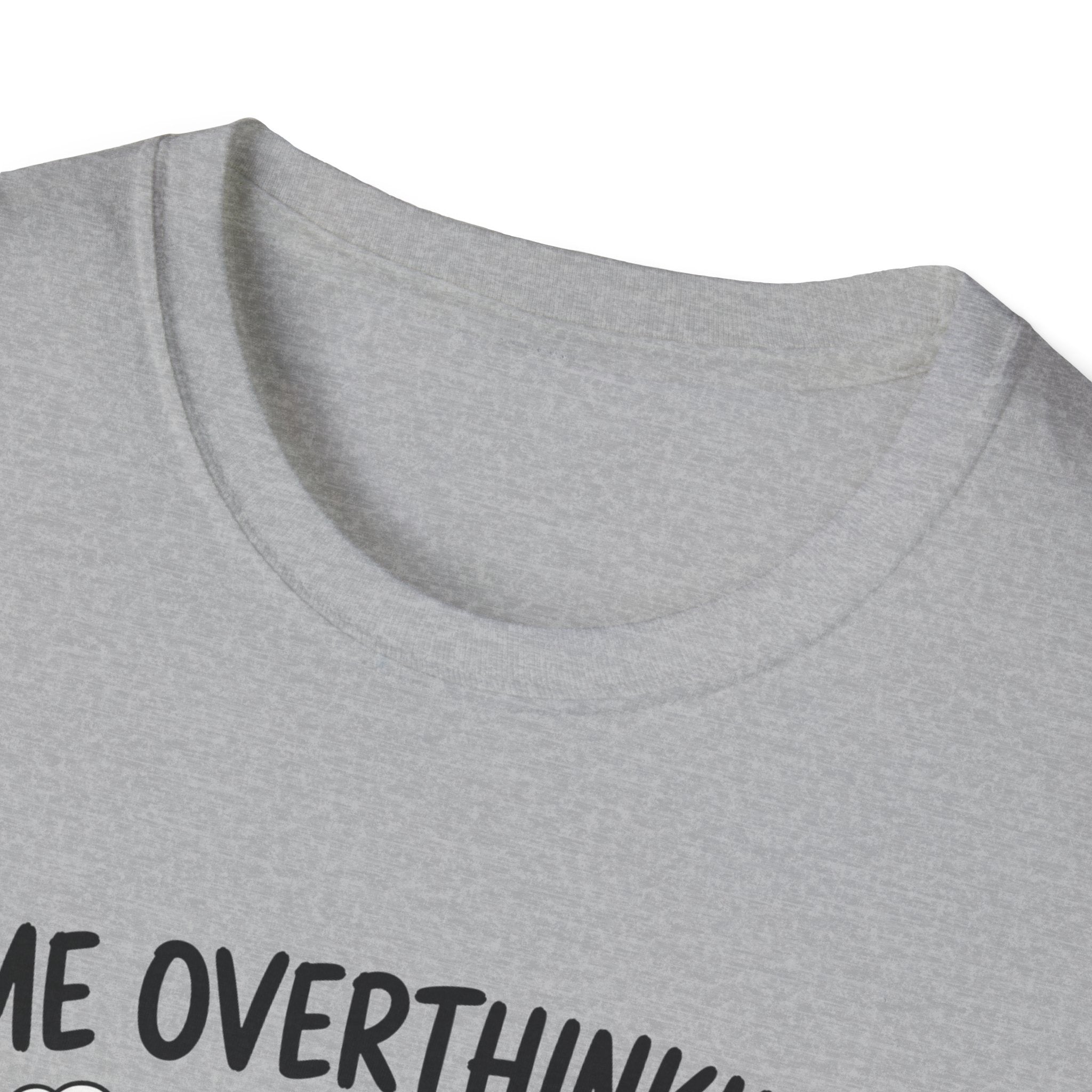 Me Overthinking T-Shirt