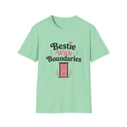 Bestie with Boundaries T-Shirt