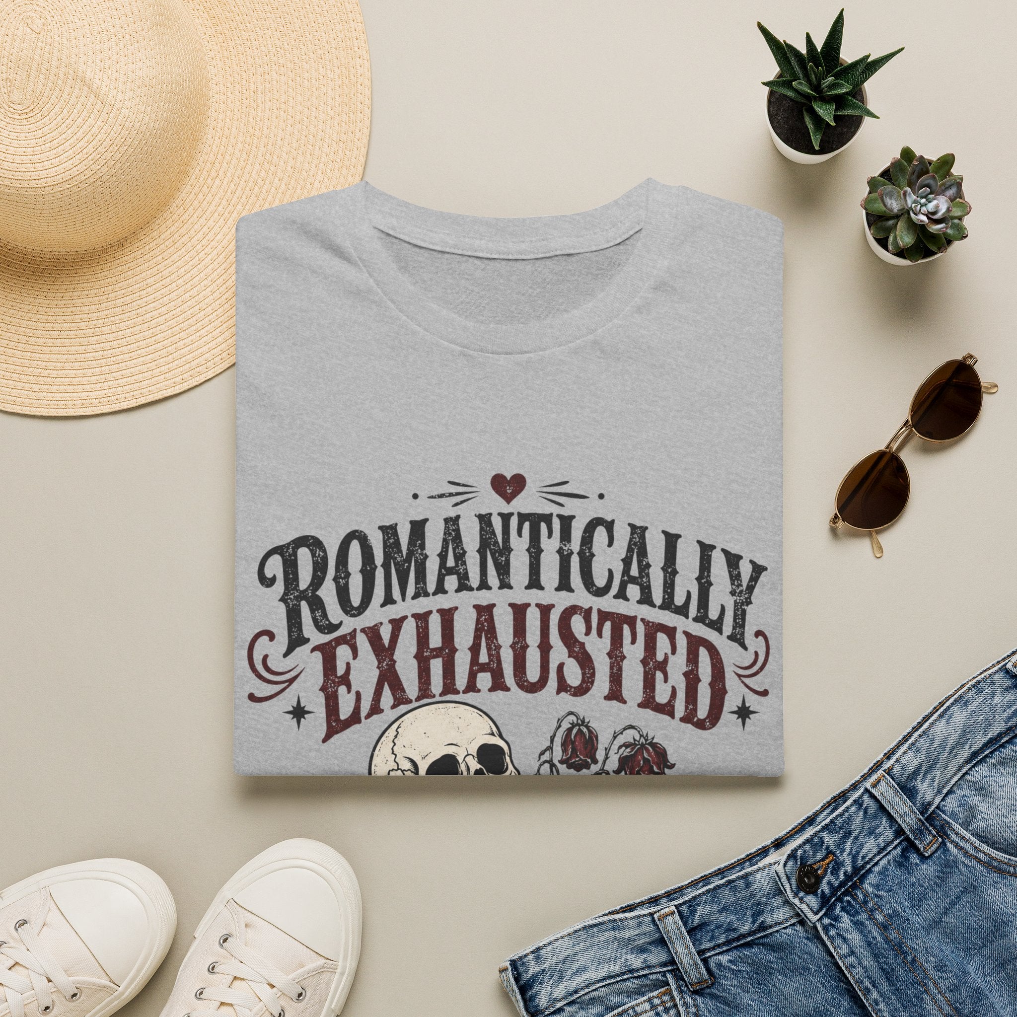 Romantically Exhausted T-Shirt