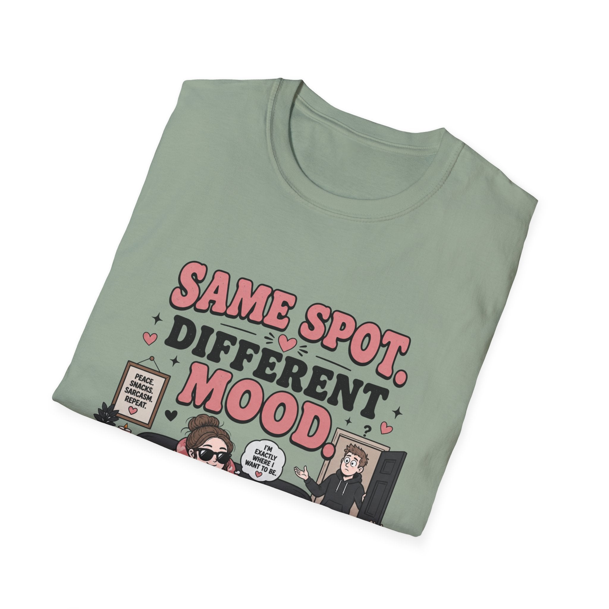 Same Spot Different Mood T-Shirt