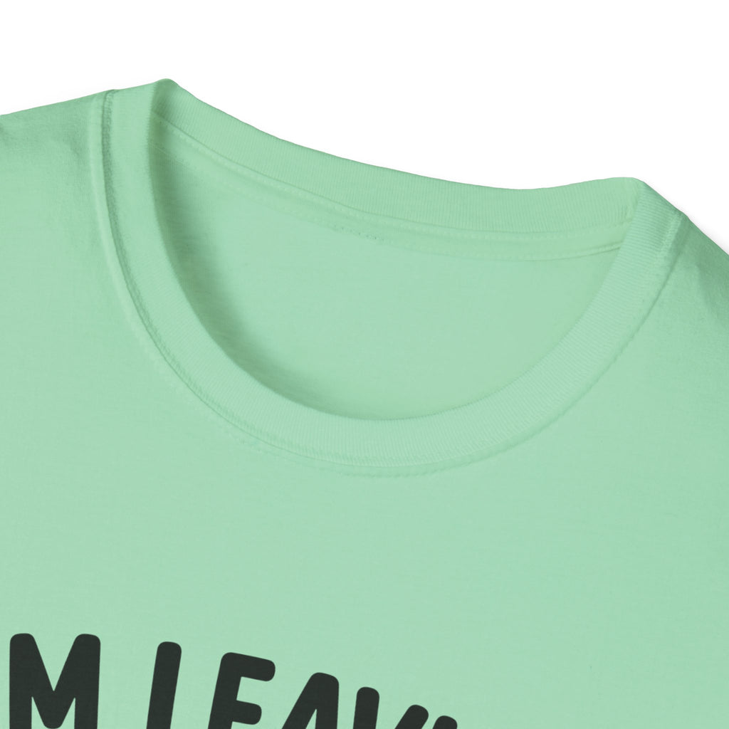 I'm Leaving Follow Me T-Shirt