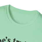 he's trying i'll allow it T-Shirt