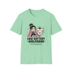 Low Battery Girlfriend T-Shirt