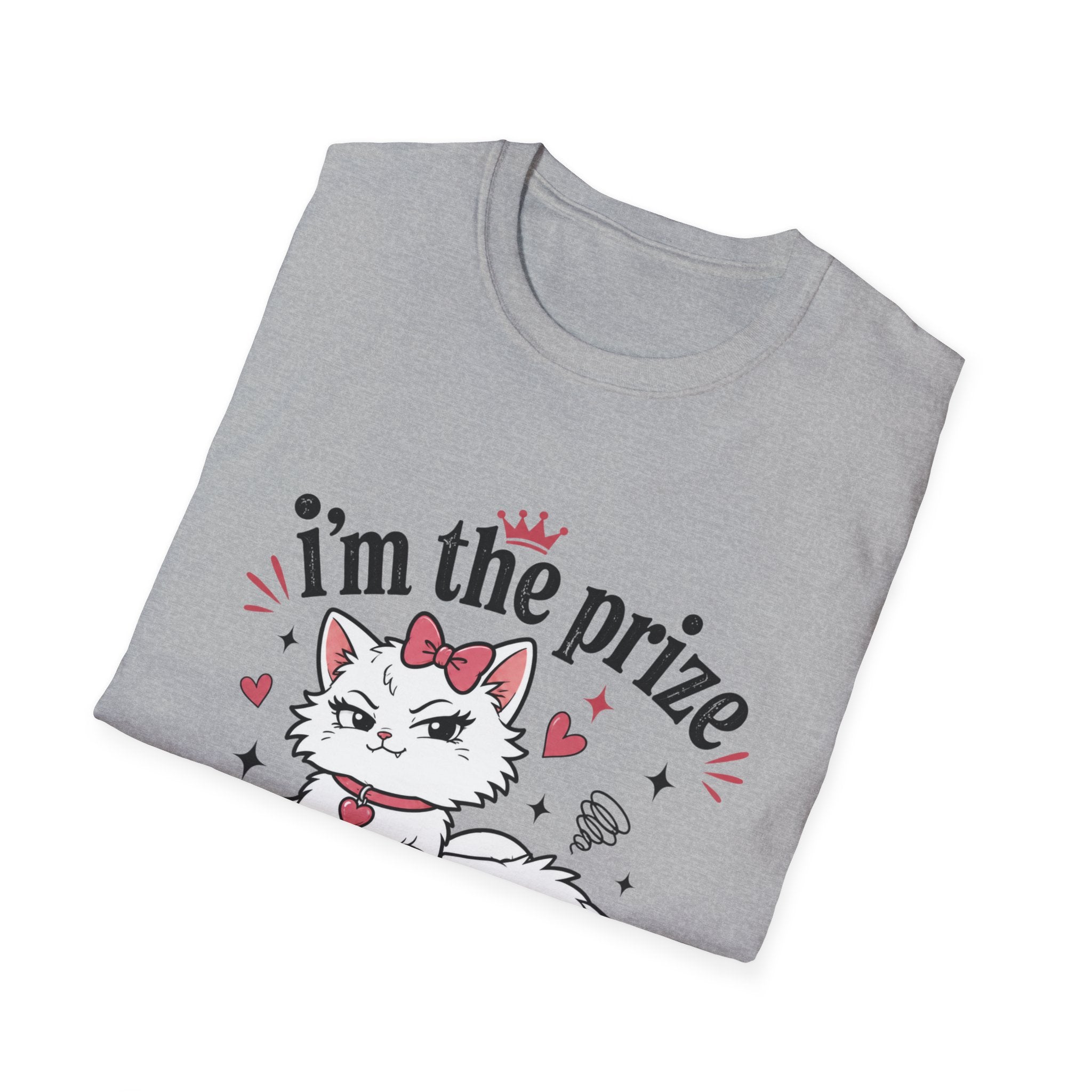 I'm the prize and he knows it T-Shirt