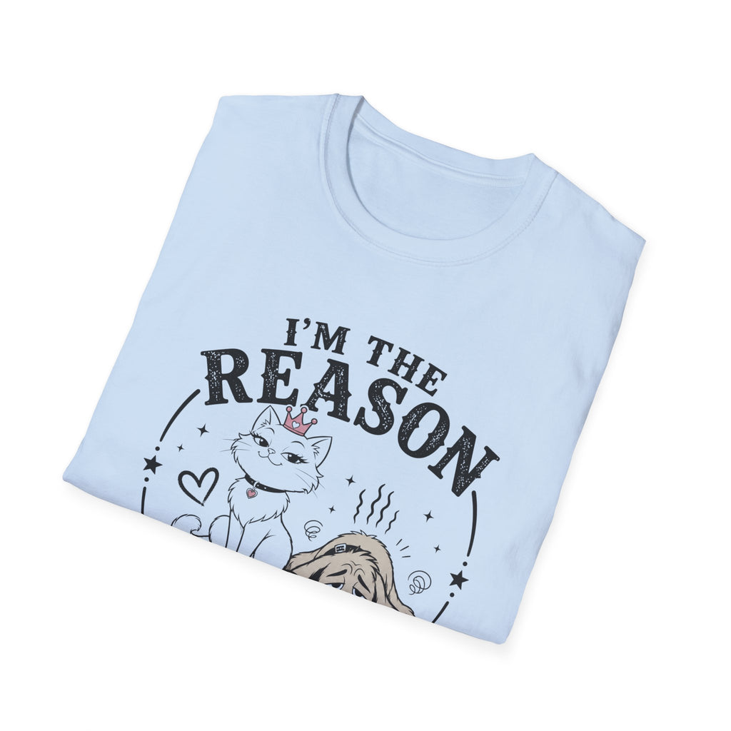 I'm the Reason He's Tired T-Shirt