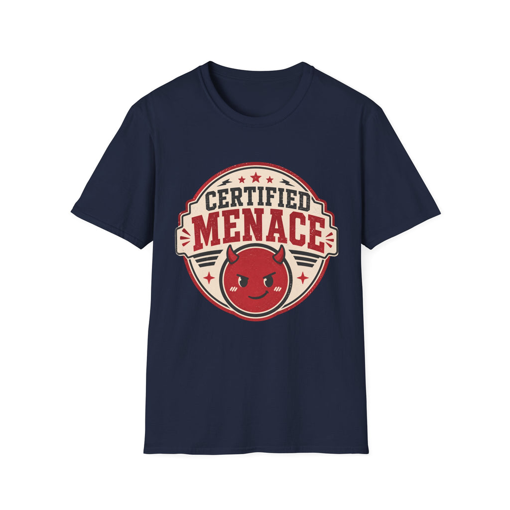 Certified Menace T-Shirt