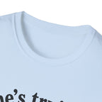 he's trying i'll allow it T-Shirt