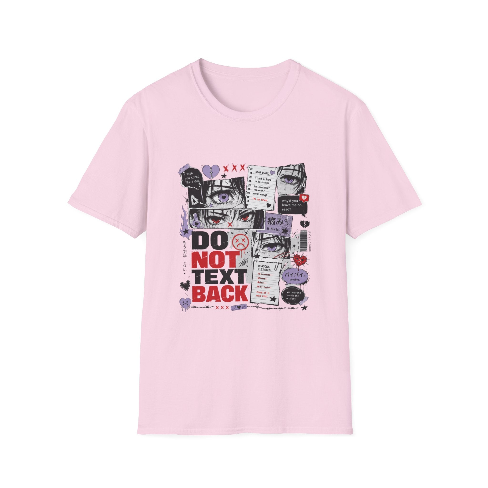 Do Not Text Back  T-Shirt