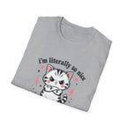 I'm Literally So Nice T-Shirt