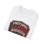 Emotional Damage department T-Shirt