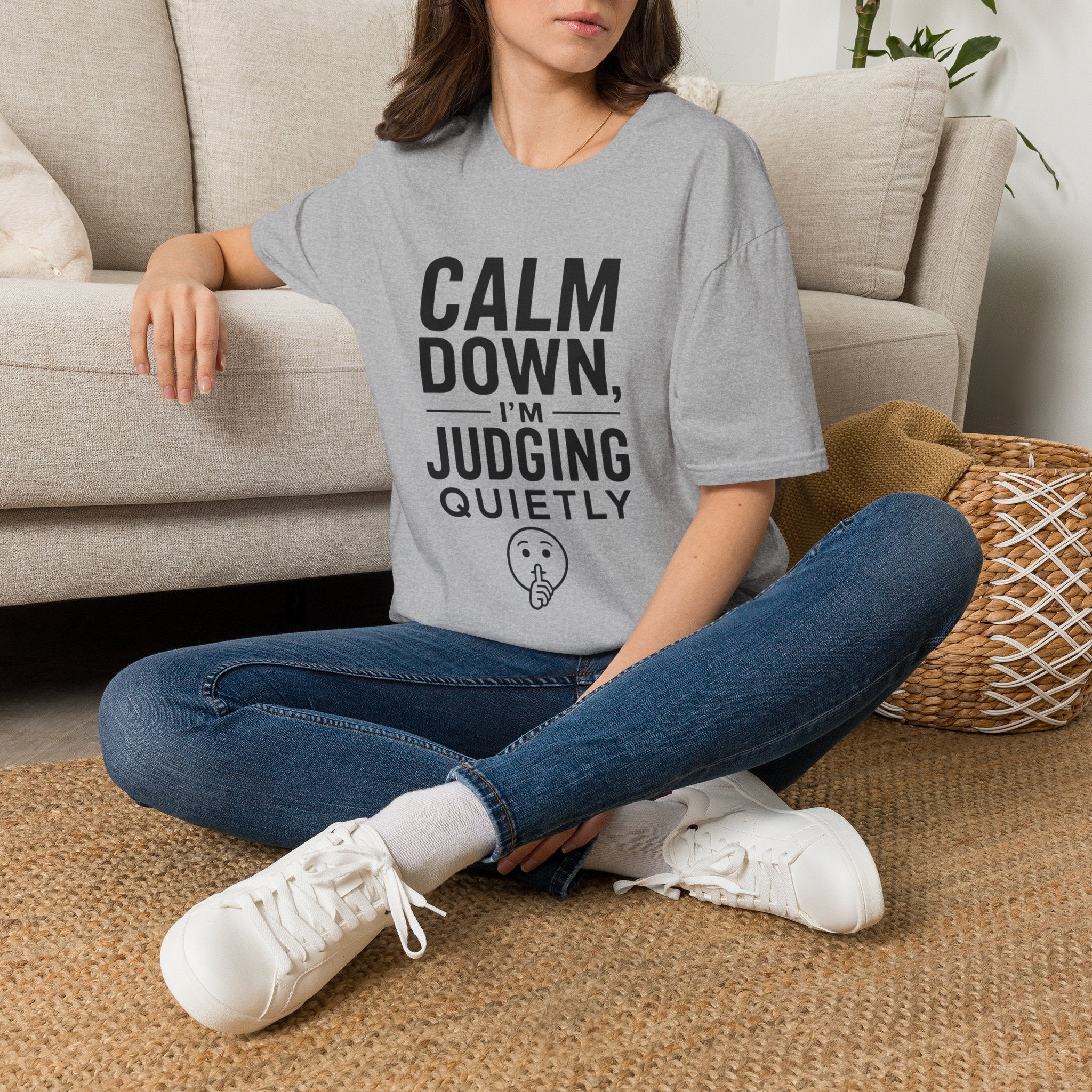 Calm Down, I'm Judging Quietly T-Shirt
