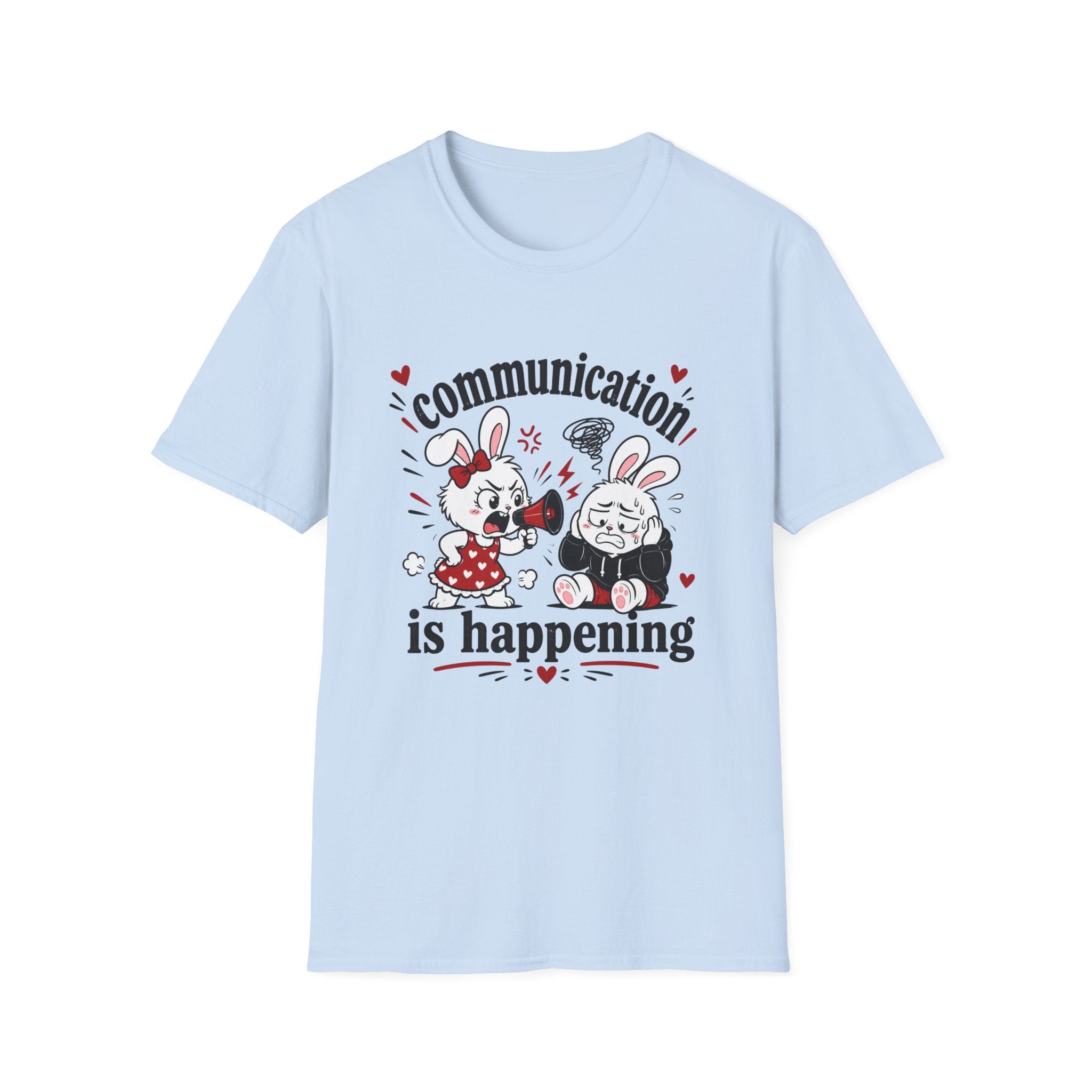 Communication is happening T-Shirt