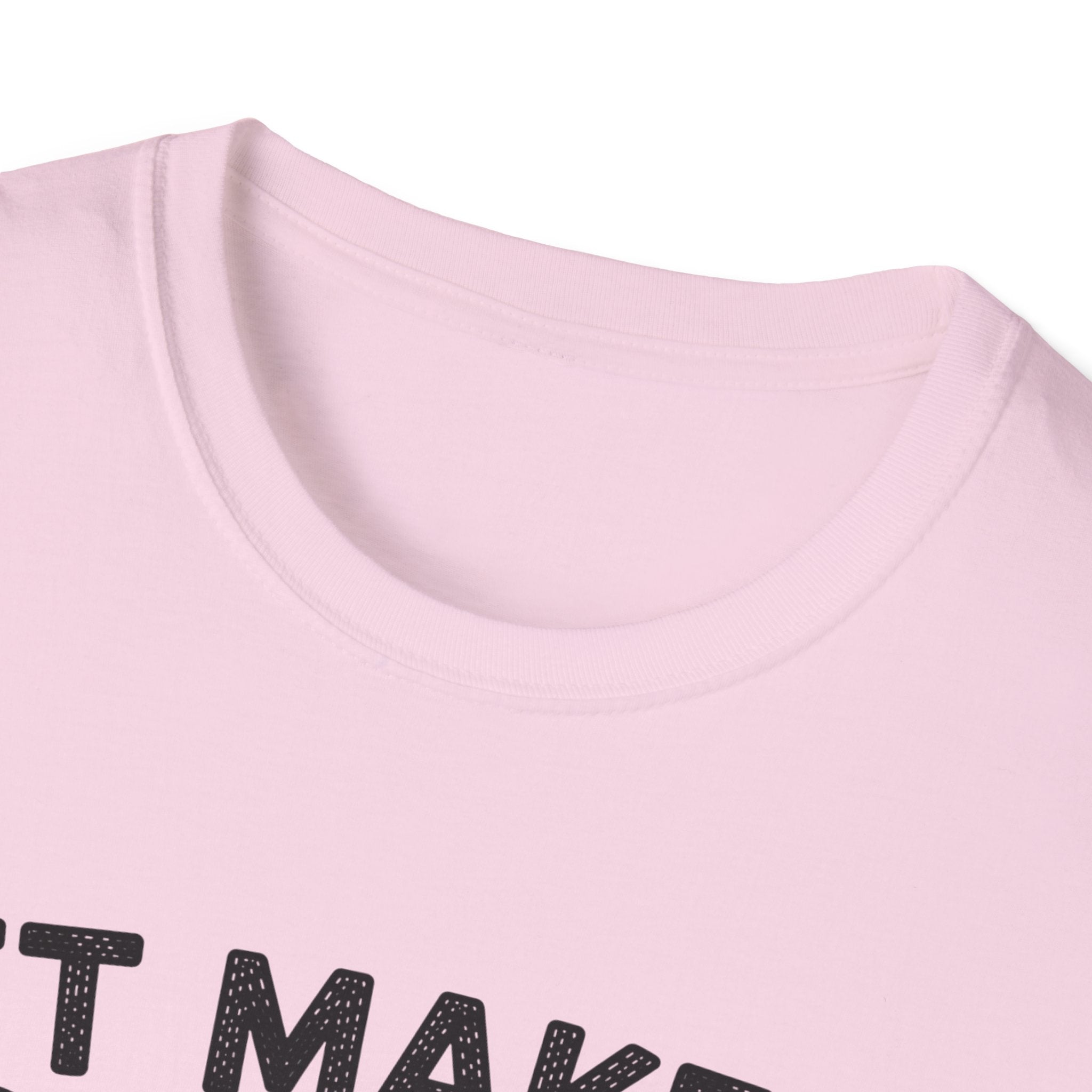 It Makes Sense In My Head T-Shirt