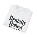 Brutally Honest Bestie T-Shirt