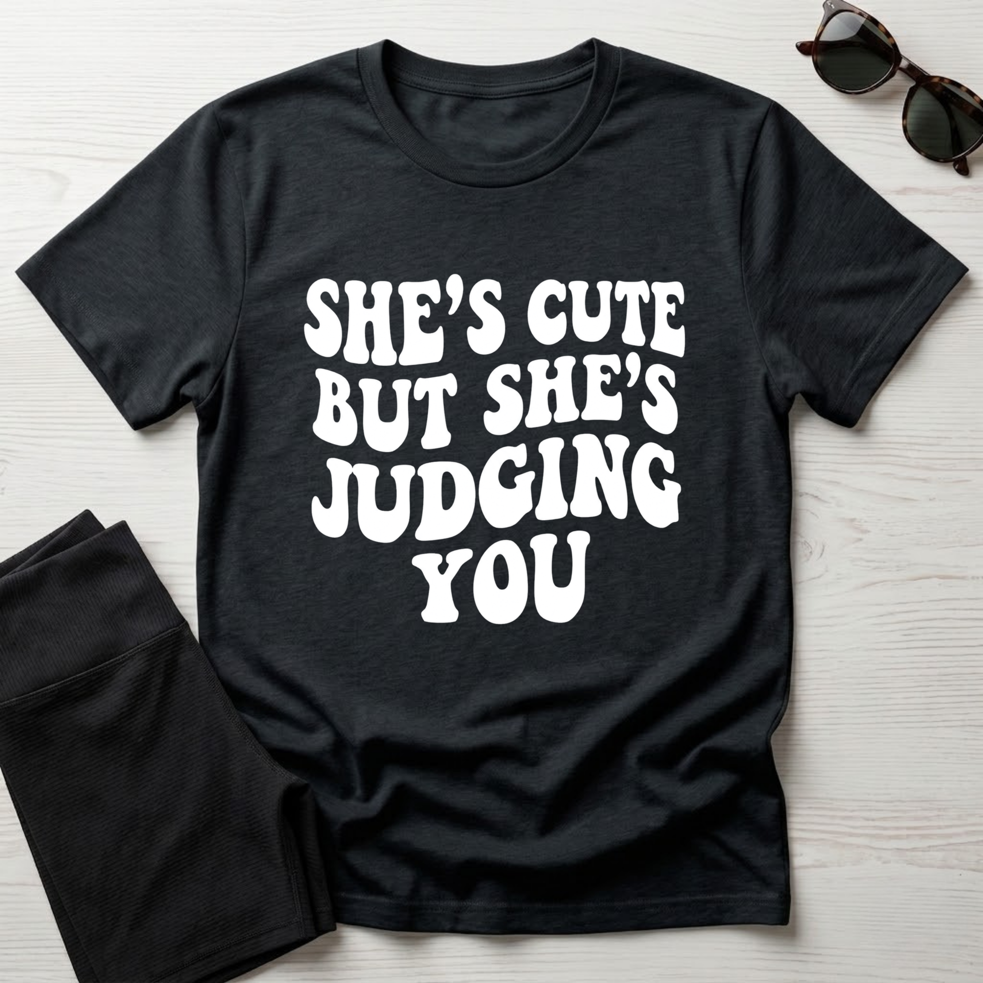 She's Cute But She's Judging You T-Shirt