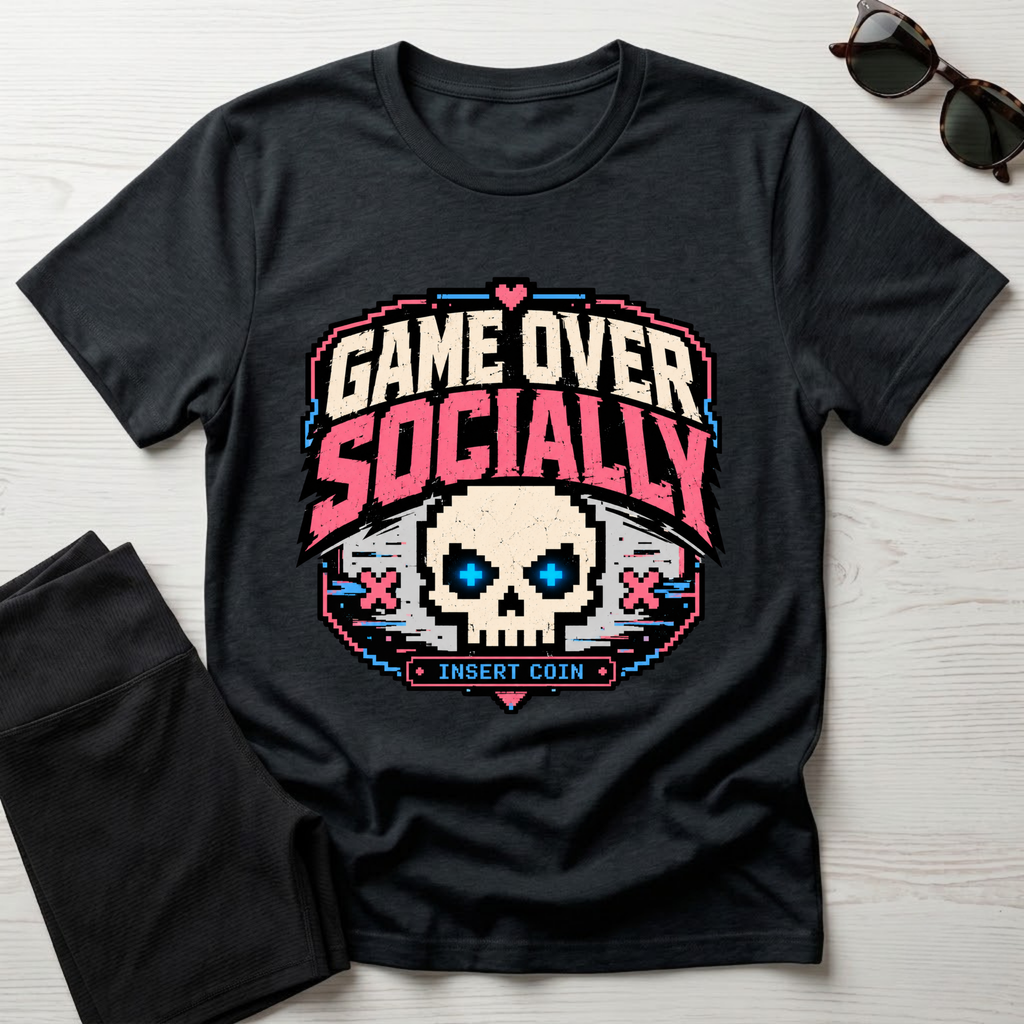 Game Over Socially T-Shirt