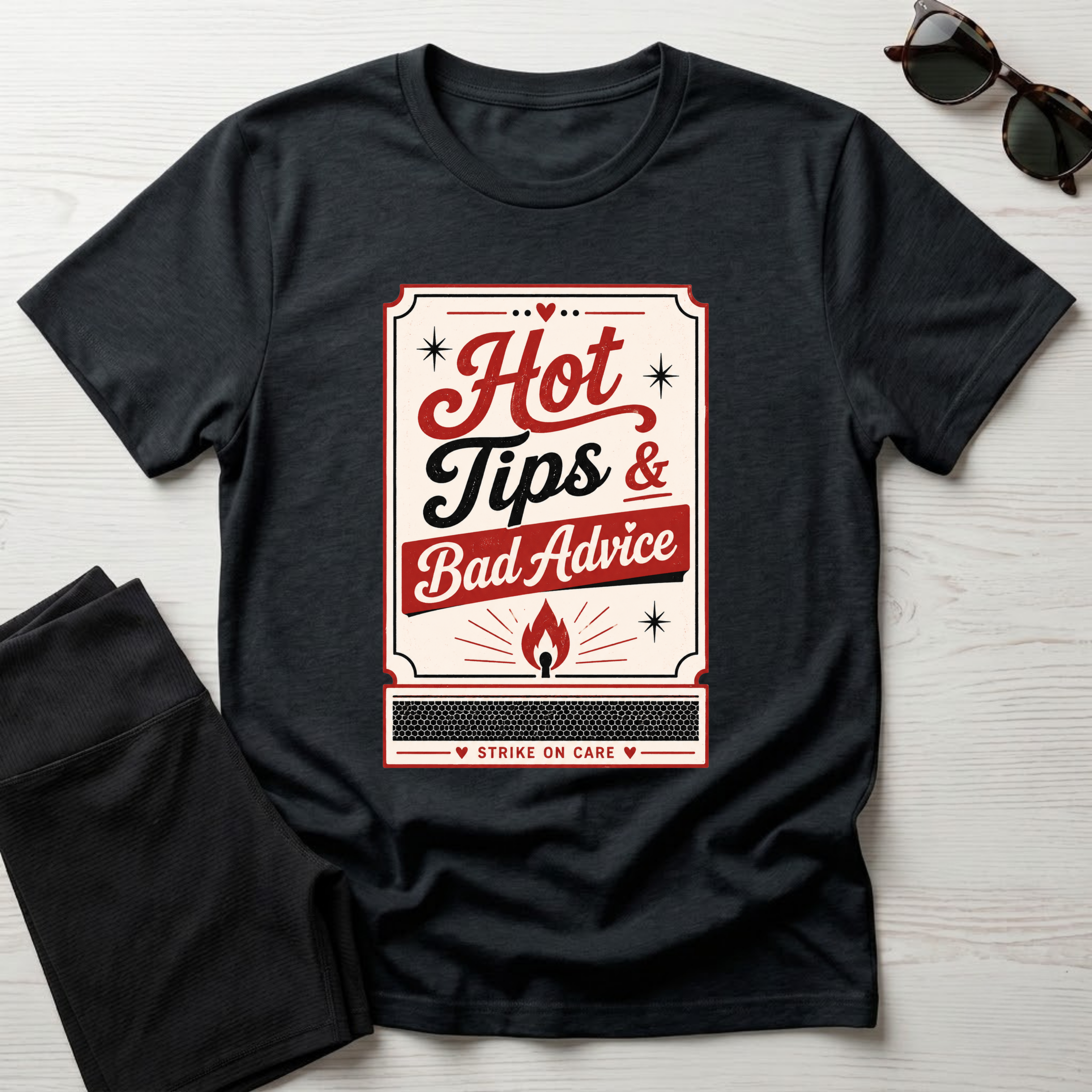 Hot Tips & Bad Advice T-Shirt