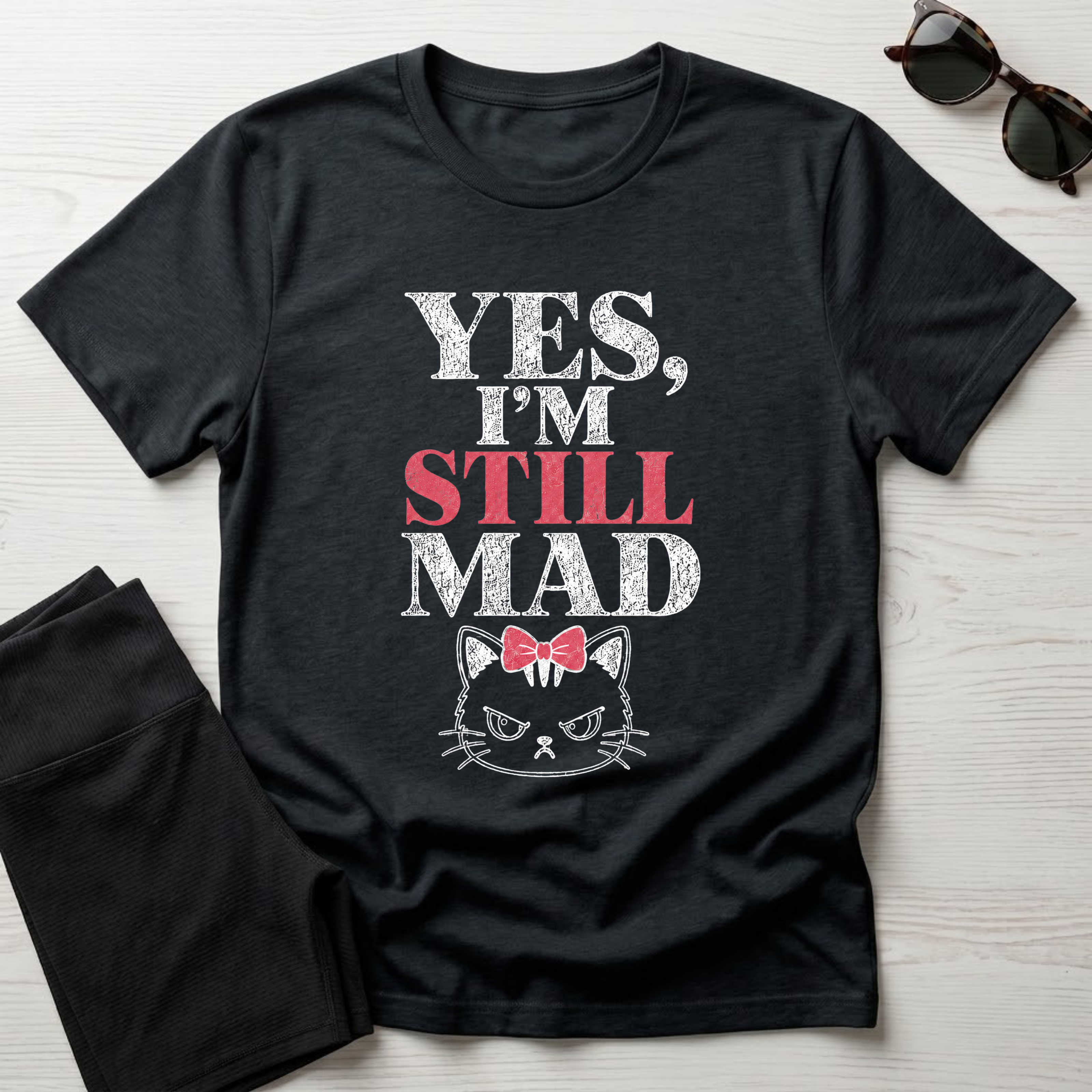 Yes I'm Still Mad T-Shirt