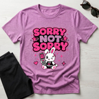 Sorry not sorry T-Shirt