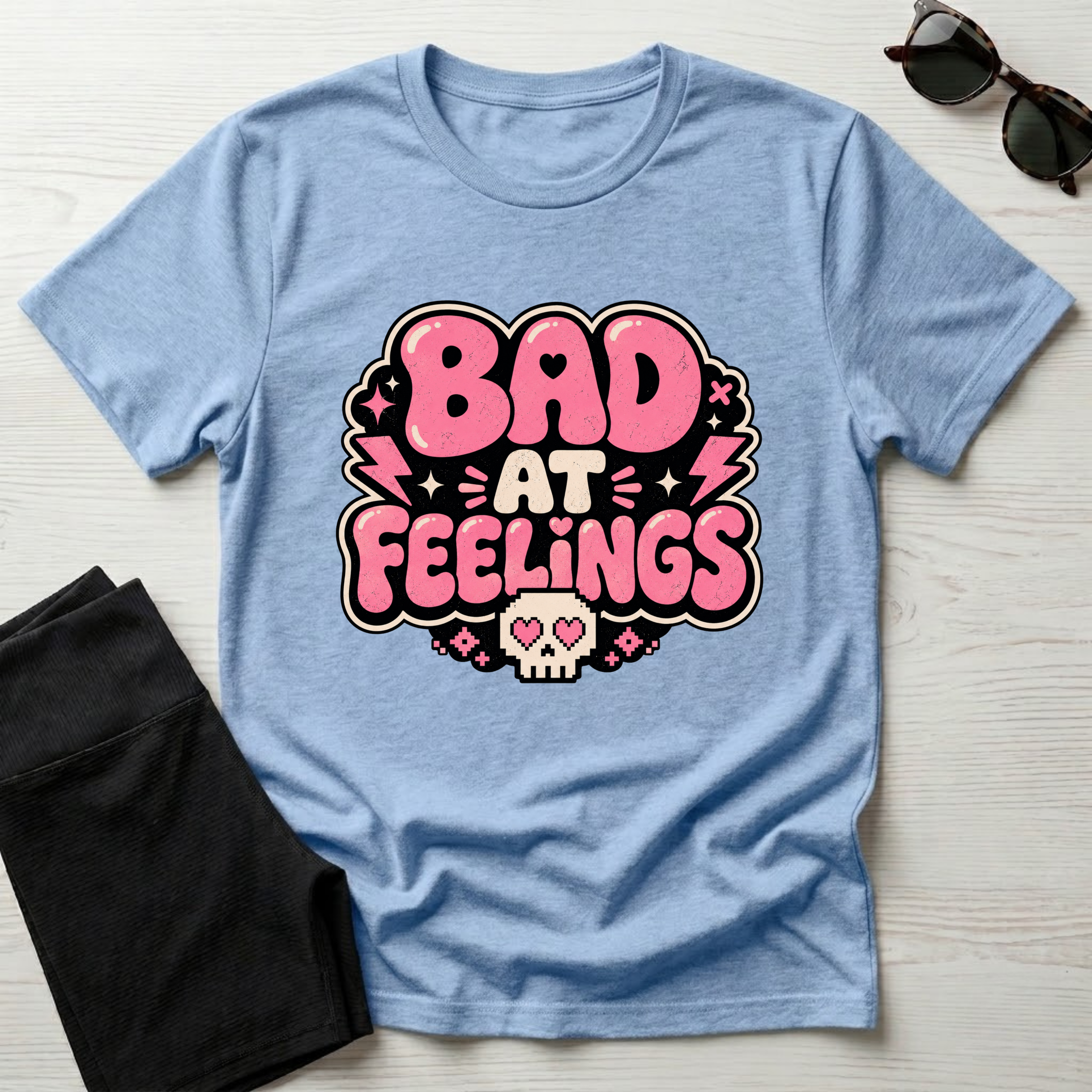 Bad at feelingT-Shirt