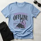 Emotionally Offline T-Shirt