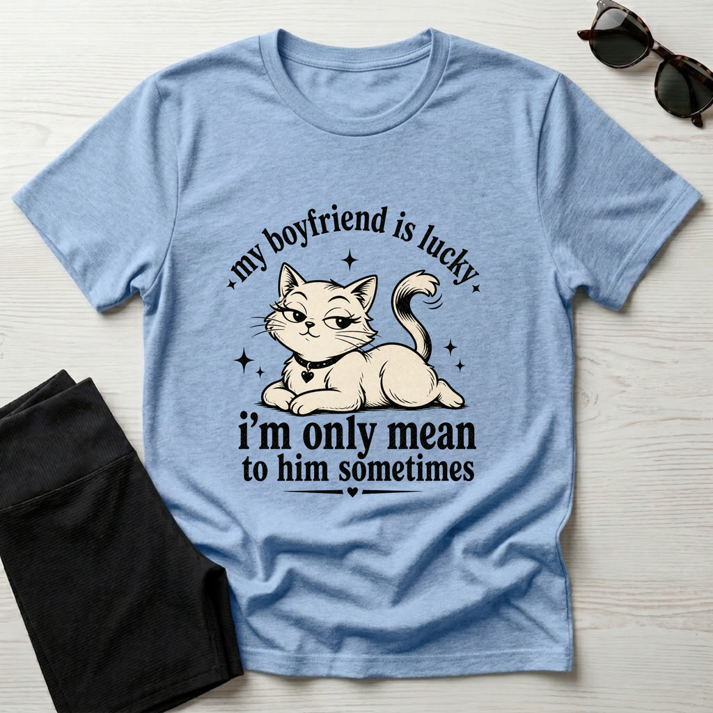 My Boyfriend is Lucky T-Shirt