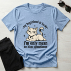 My Boyfriend is Lucky T-Shirt