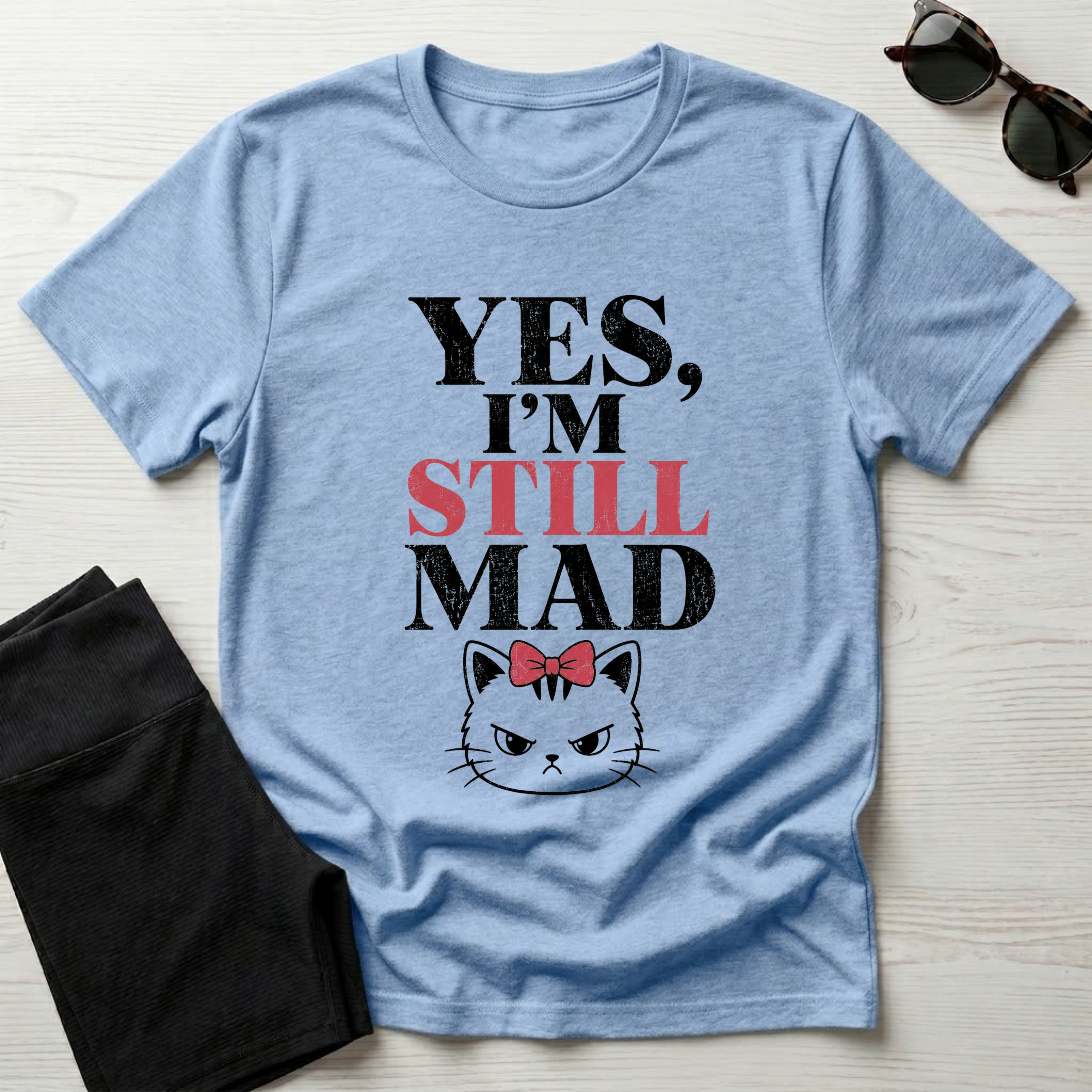 Yes I'm Still Mad T-Shirt