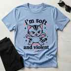 I'm Soft and Violent T-Shirt