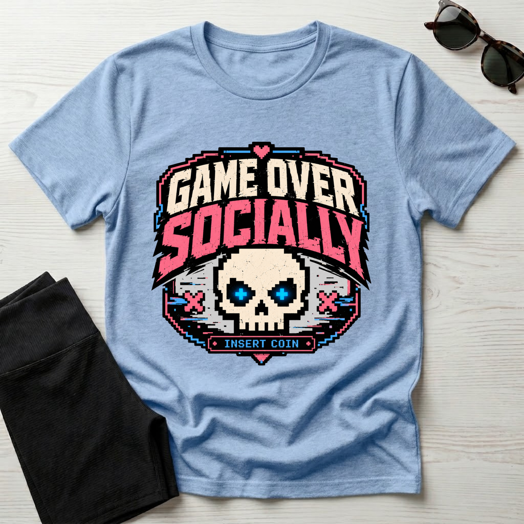 Game Over Socially T-Shirt