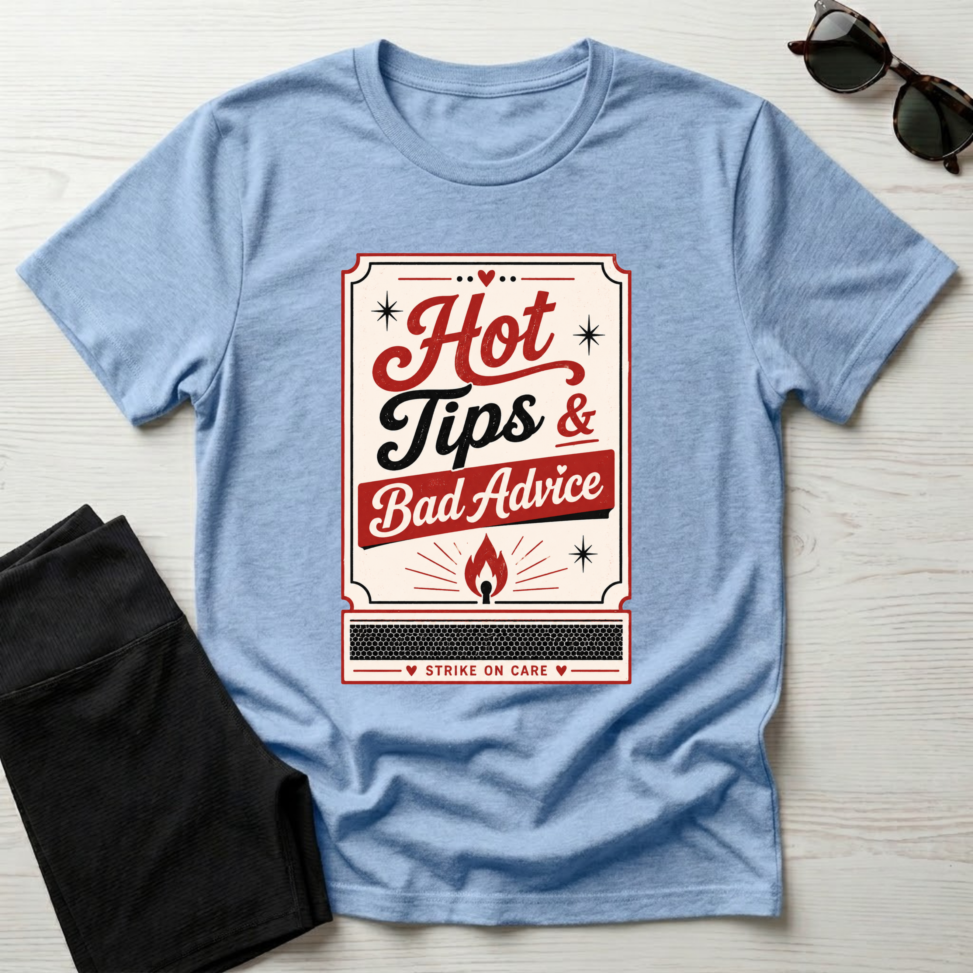 Hot Tips & Bad Advice T-Shirt