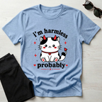 i'm harmless probably T-Shirt
