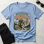 Avoiding Responsibilities Since Forever T-Shirt