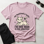 My Boyfriend is Lucky T-Shirt