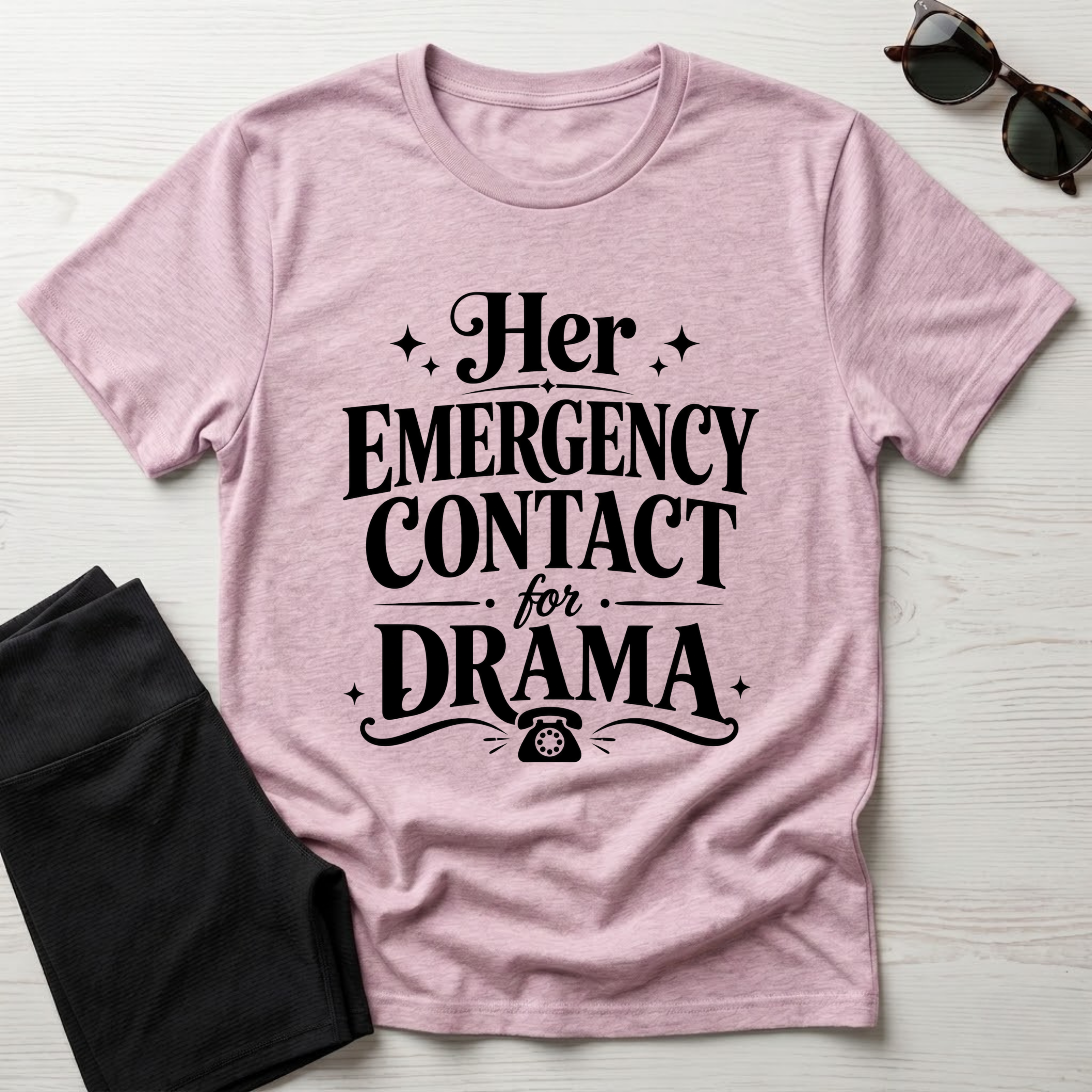 Her emergency contact for drama T-Shirt