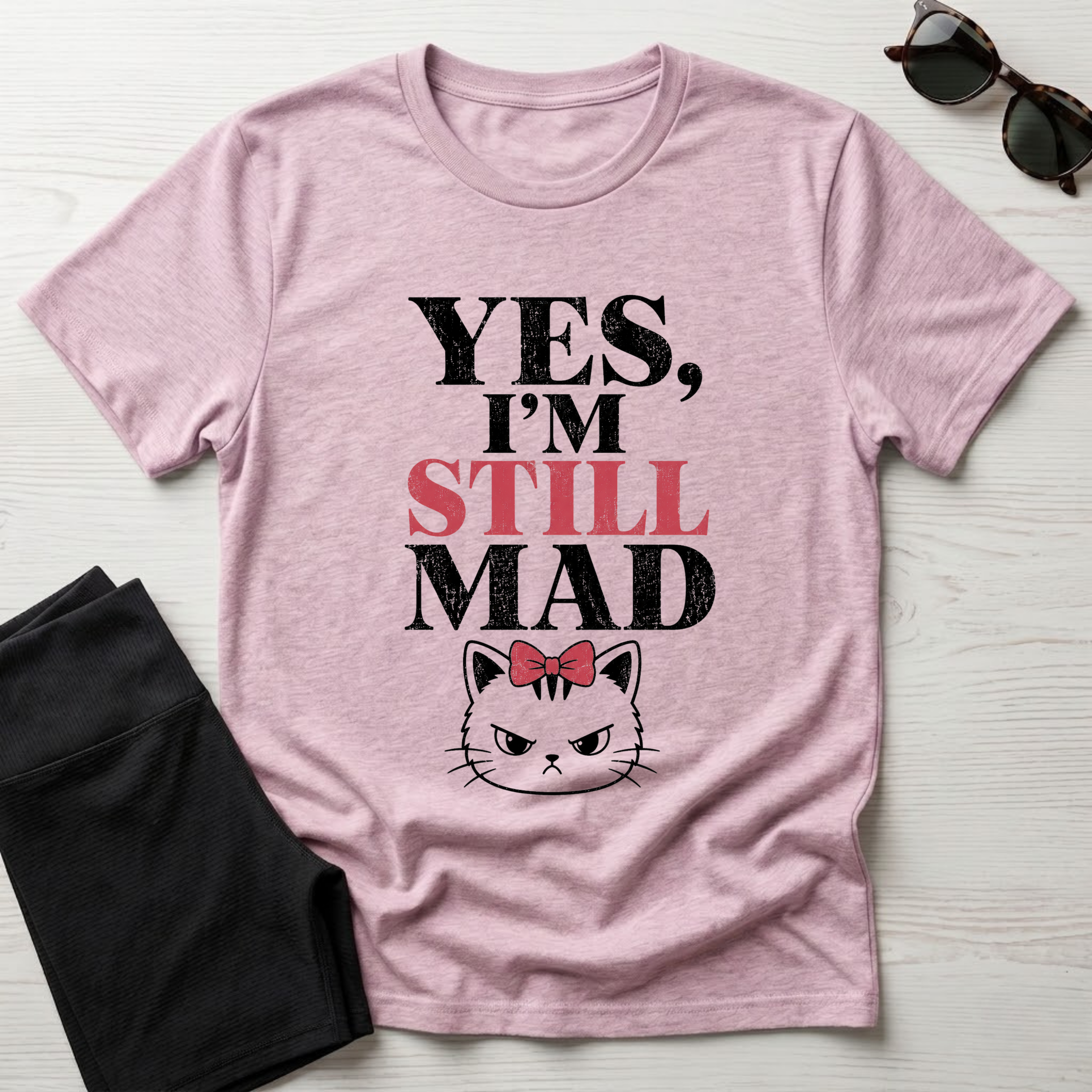 Yes I'm Still Mad T-Shirt