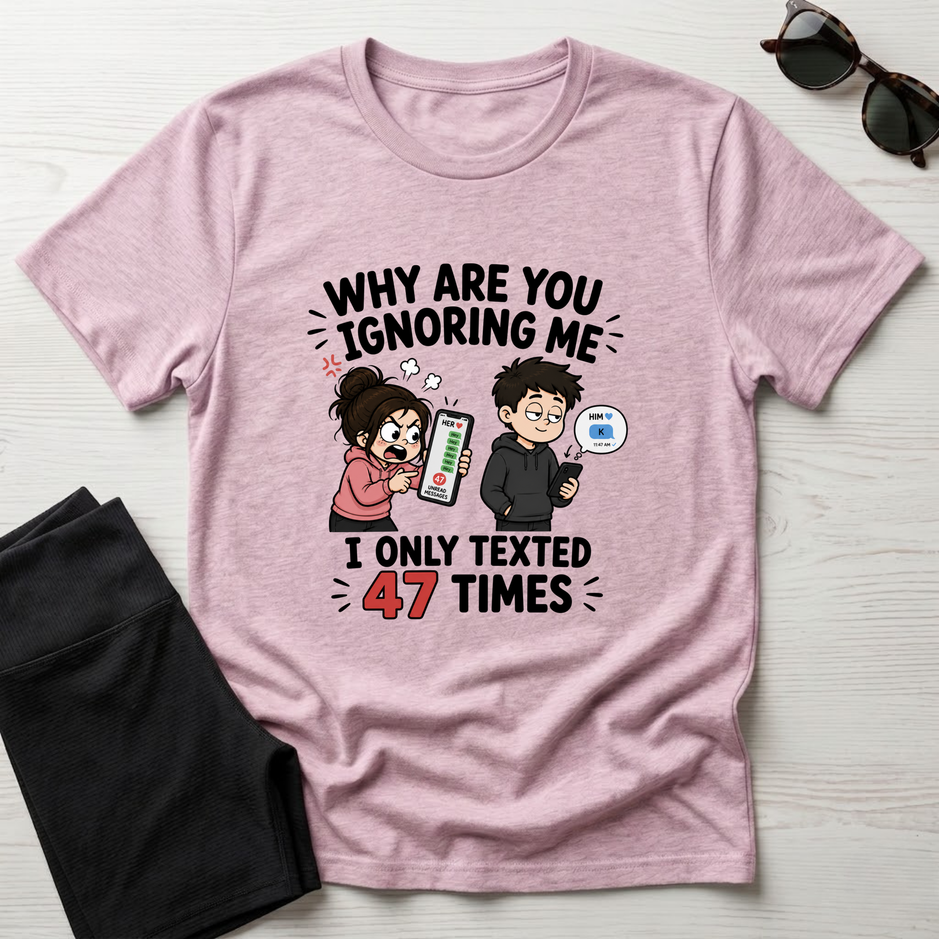 Why Are You Ignoring Me T-Shirt